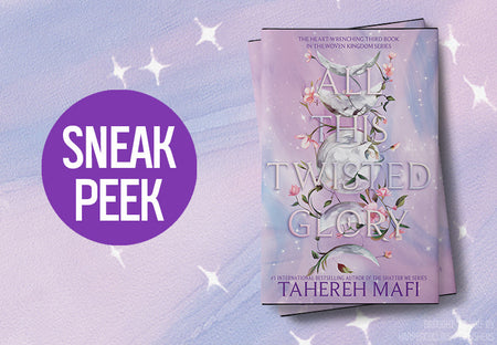 Start Reading ‘All This Twisted Glory’, the Third Novel in the This Woven Kingdom Series