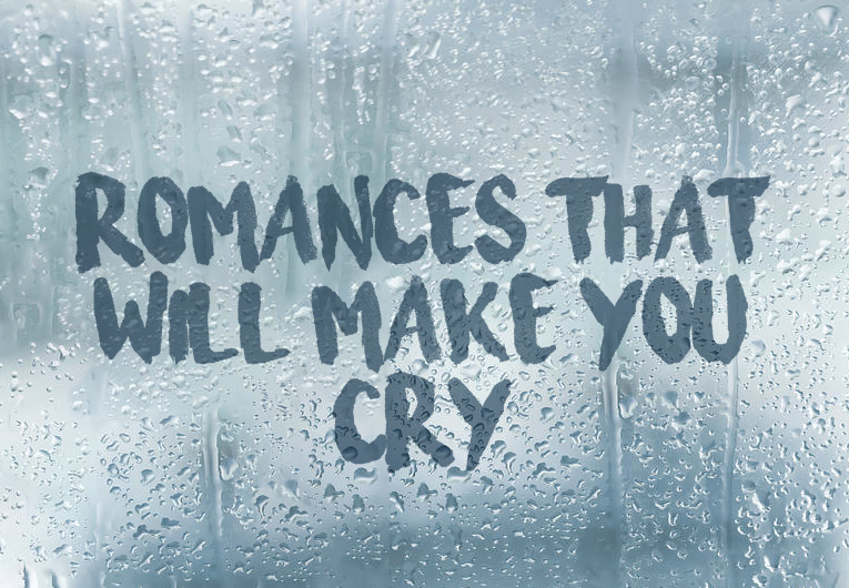 18 Romance Books That Will Make You Cry