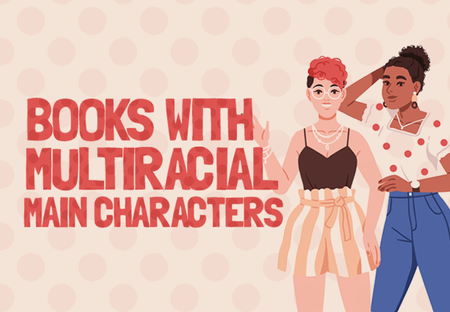 23 Books with Multiracial Main Characters