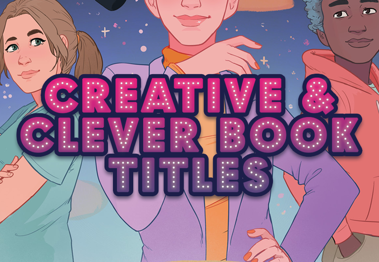 40 YA Book Titles That Are Mind-Blowingly Creative