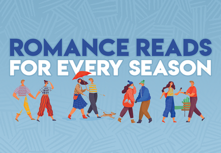 Romance Books to Read Based on Your Favorite Season