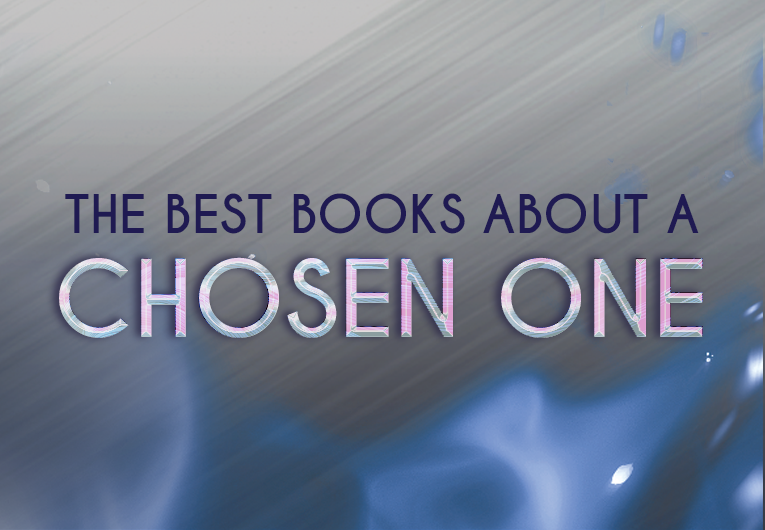 The Best Books About a Chosen One From the Last 20 Years, According to Team Epic Reads
