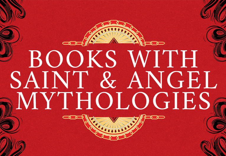 10 Books with Saints & Angel Mythologies