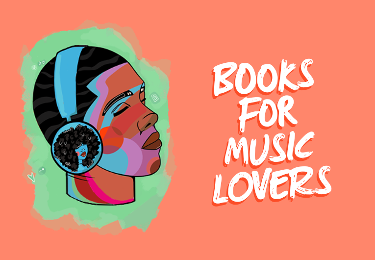 17 Books That Will Have Music Lovers Singing to the High Heavens
