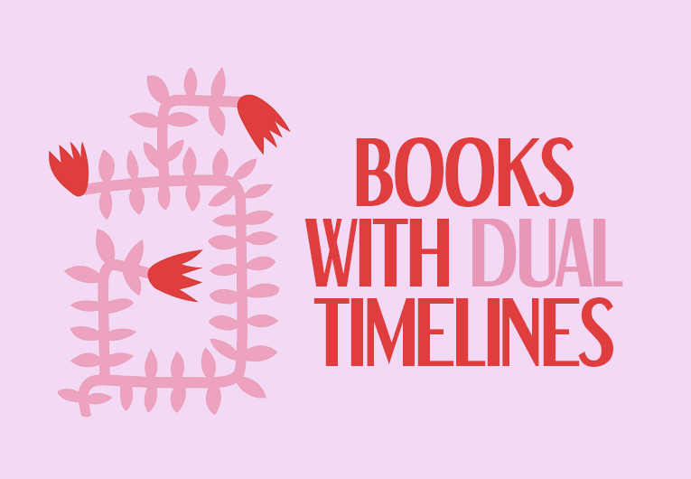 13 Books With Dual Timelines That We Absolutely Love