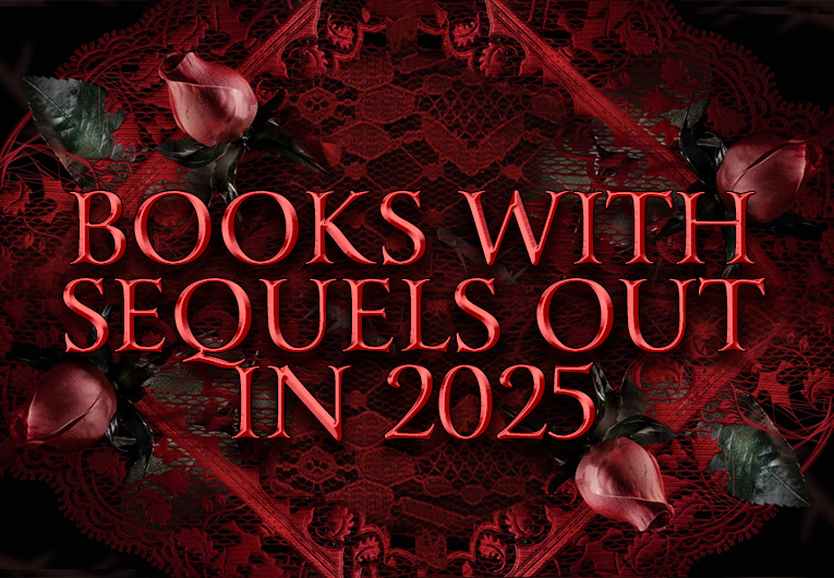 YA Books To Catch Up On Before Their 2025 Sequel Releases