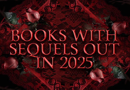 YA Books To Catch Up On Before Their 2025 Sequel Releases