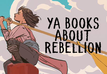 21 Books About Rebellion