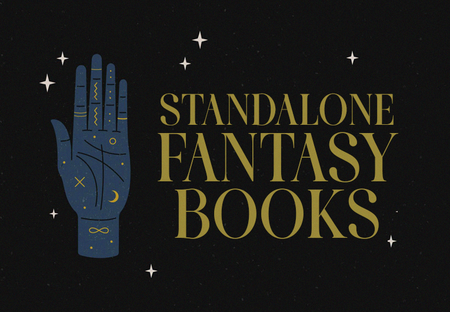 21 Standalone Fantasy Books for When You Can’t Commit