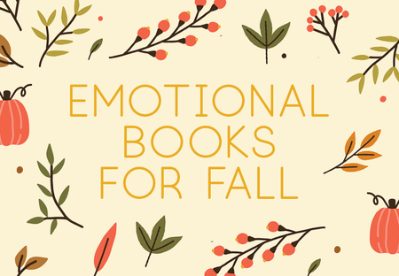 Get Ready for Fall Feels with These 7 Emotional Books