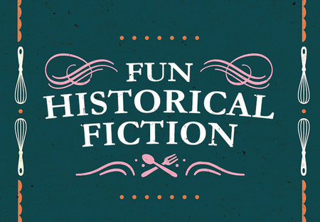 10 Historical Fiction Books That Make History So Much Fun