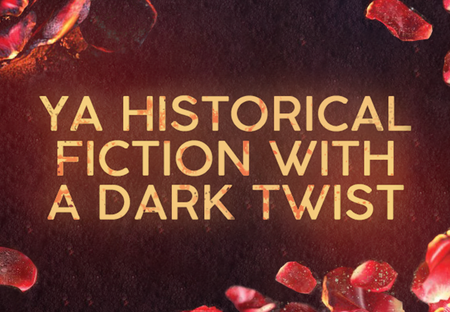 YA Historical Fiction Books With a Dark Twist