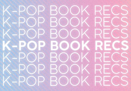 Choose a K-pop Song, Get a YA Book Rec