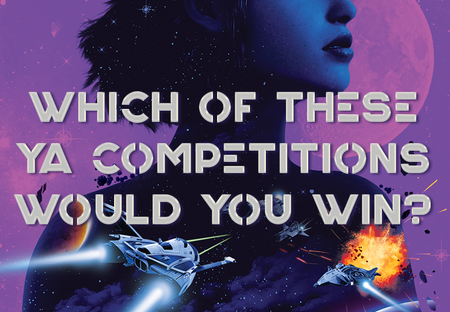 Which of These YA Competitions Would You Win?