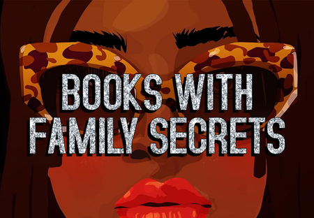 23 Books with Family Secrets We Still Can’t Believe