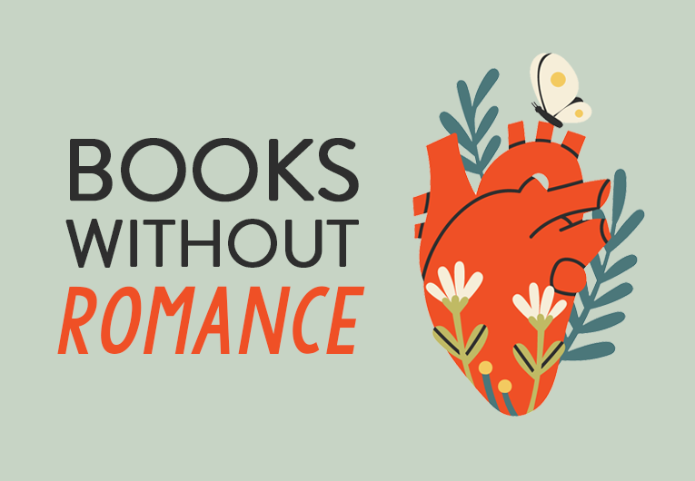 16 YA Books Without Romance to Add to Your TBR