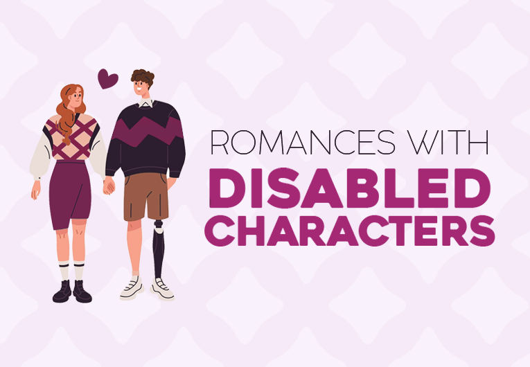 22 YA Romance Books Featuring Disabled-Identifying Protagonists Or Love Interests