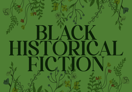 13 YA Historical Fiction Books by Black Authors
