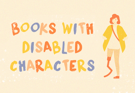40 Books Showcasing Diverse Disability Representation