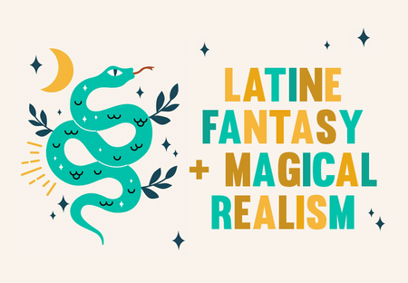 Latine Fantasy Books to Add to Your TBR Right Now