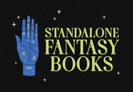 21 Standalone Fantasy Books for When You Can’t Commit
