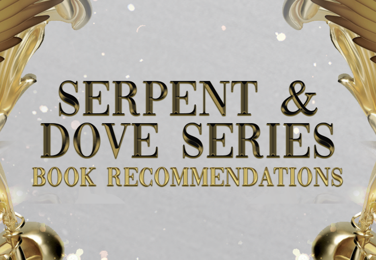 18 YA Books to Read After You Finish the Serpent & Dove Series