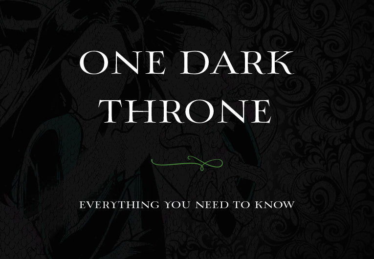 The Official ‘One Dark Throne’ Summary: Everything You Need to Know