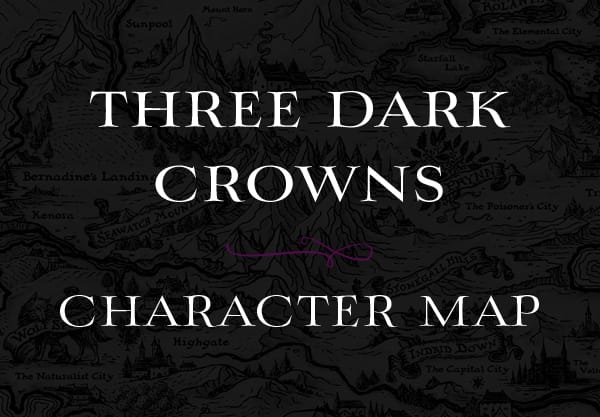 Keep Track of the Three Dark Crowns Characters With This Helpful Map