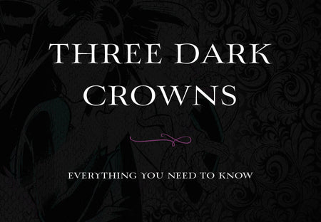 The Official ‘Three Dark Crowns’ Summary: Everything You Need to Know