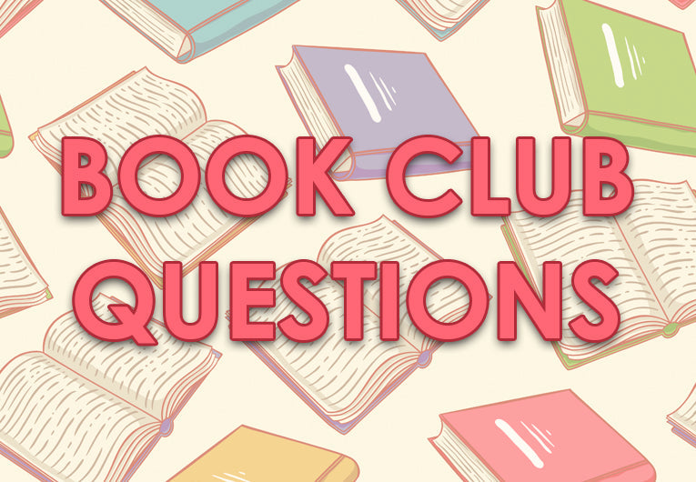 The 13 Questions You Should Be Asking at Your YA Book Club