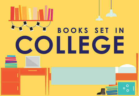 19 Books Set in College, Full of Endless Possibility