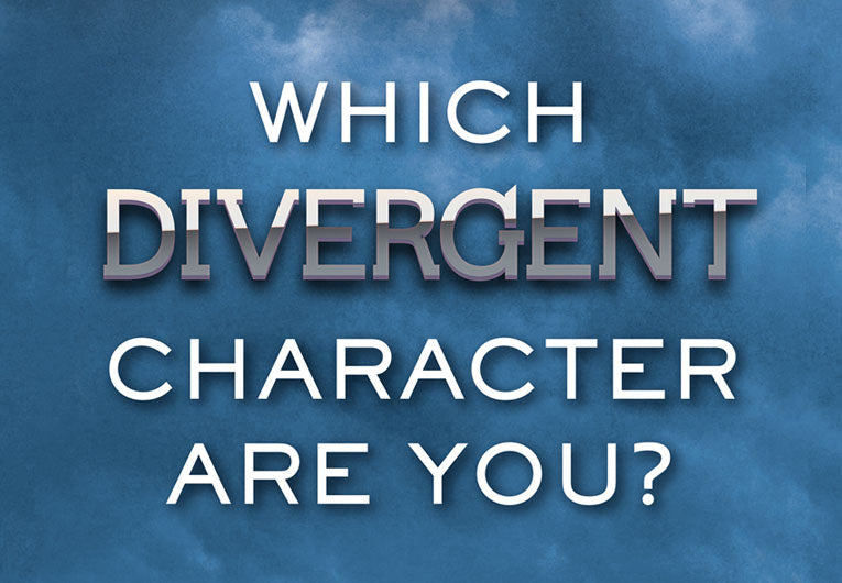 Which ‘Divergent’ Character Are You?