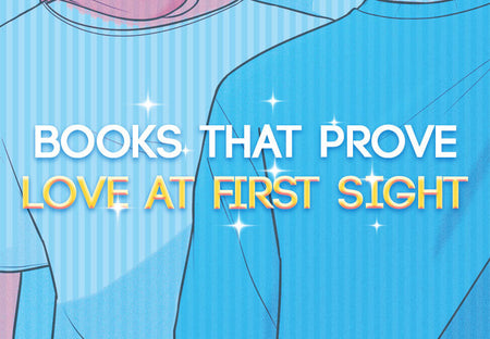 9 Books That Prove Love at First Sight is Real