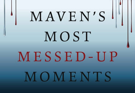Maven’s Most Messed-Up Moments From the Entire Red Queen Series