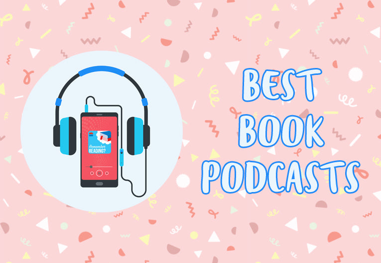 12 Podcast Recommendations for Book Lovers