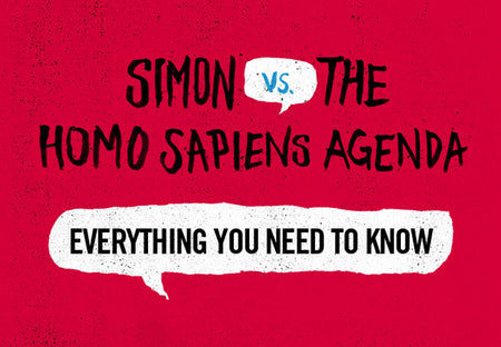 The Official ‘Simon vs. the Homo Sapiens Agenda’ Recap: Everything You Need to Know
