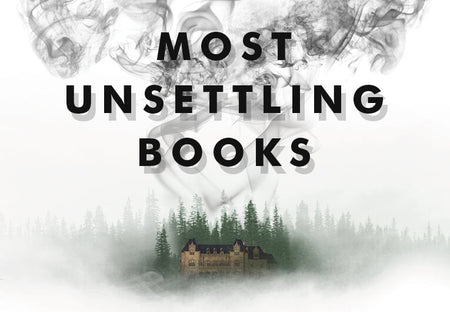 19 Unsettling Books That Will Shake You to Your Core