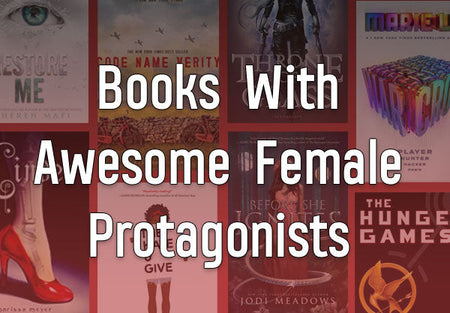 13 YA Books With Awesome Female Protagonists