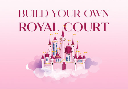 Build Your Own Royal Court and Find Out Your Title!