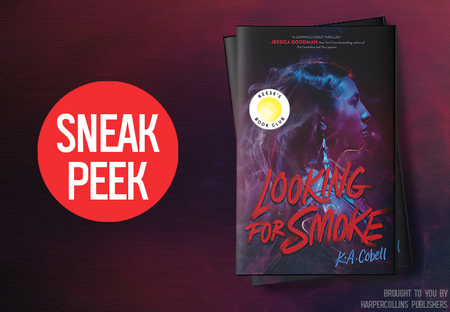 Start Reading ‘Looking for Smoke,’ a Reese’s Book Club YA Pick!