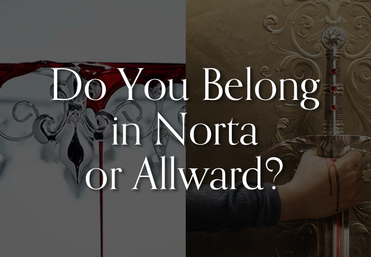 Do You Belong in Norta or Allward? Take This Quiz to Find Out!