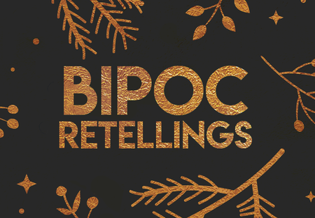 14 Classic Retellings Reimagined With BIPOC Characters