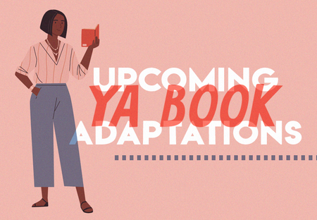 All the Young Adult Book-to-Screen Adaptations in the Works Right Now