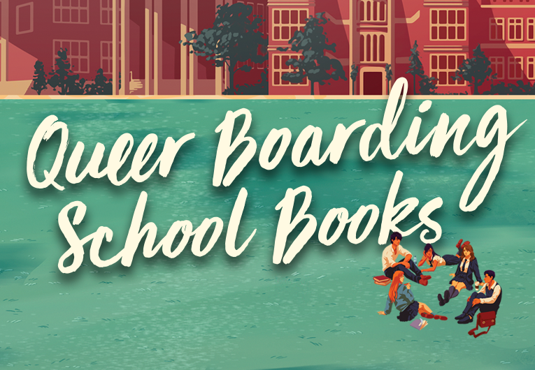 12 Queer Boarding School Books to Devour Epic Reads