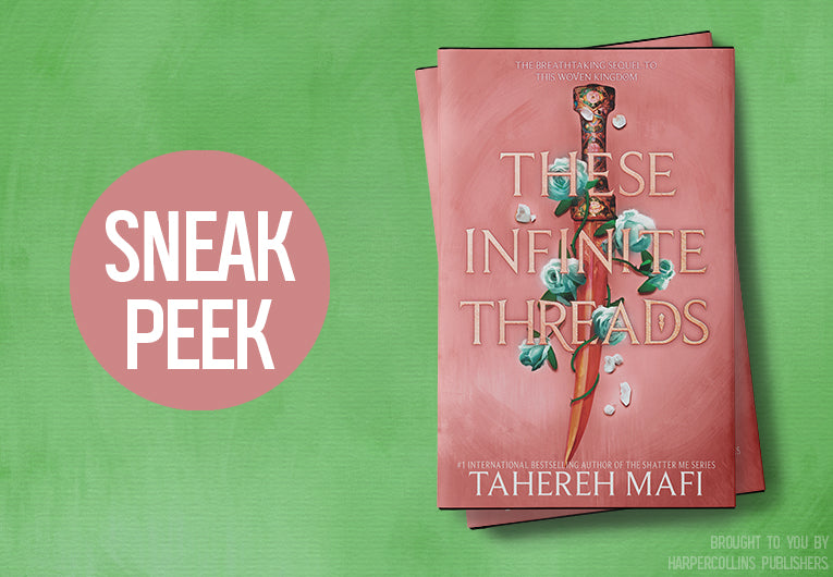 Start Reading These Infinite Threads, Sequel to This Woven Kingdom ...