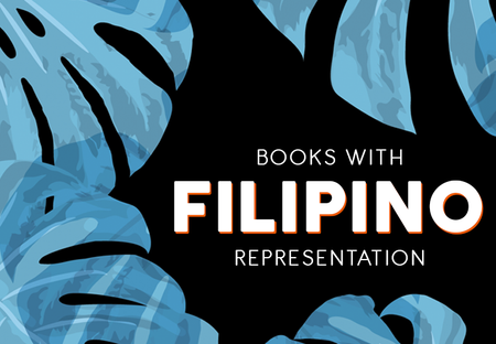 You Need to Read These 10 YA Books with Filipino Representation