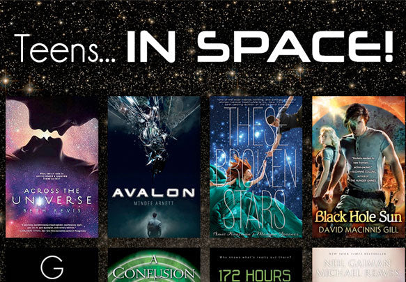 Teens. . . in space! (An official reading list)