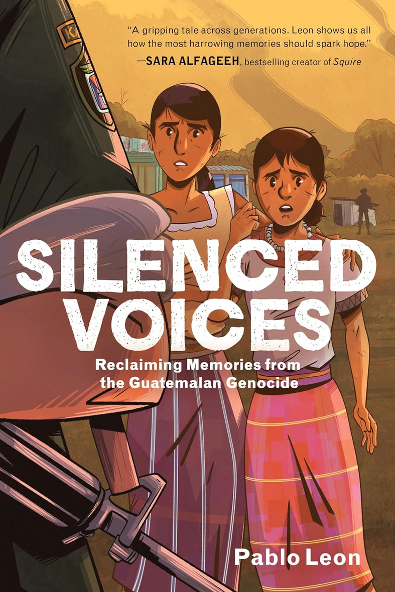 Silenced Voices: Reclaiming Memories from the Guatemalan Genocide: A Graphic Novel
