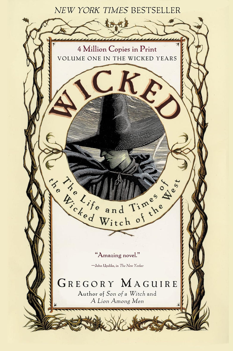 Wicked: The Life and Times of the Wicked Witch of the West