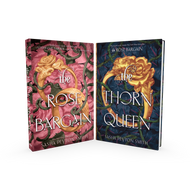 The Rose Bargain + The Thorn Queen Deluxe Limited Edition